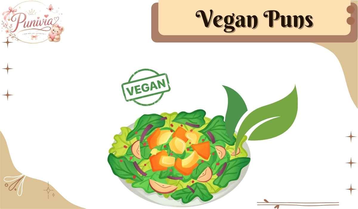 Vegan Puns