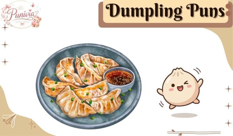 Dumpling Puns
