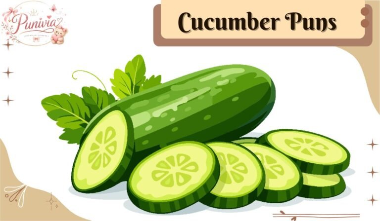 Cucumber Puns